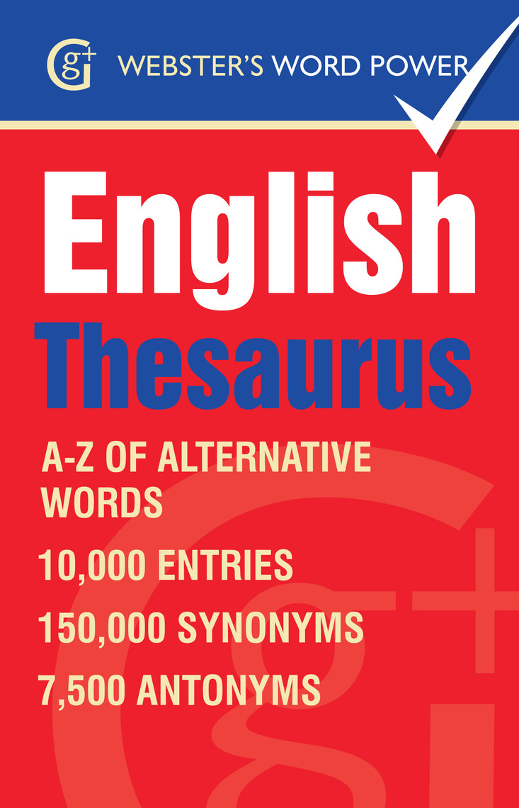 Read ster's Word Power English Thesaurus Online by Betty Kirkpatrick