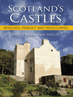 Scotland's Castles: Rescued, Rebuilt and Reoccupied