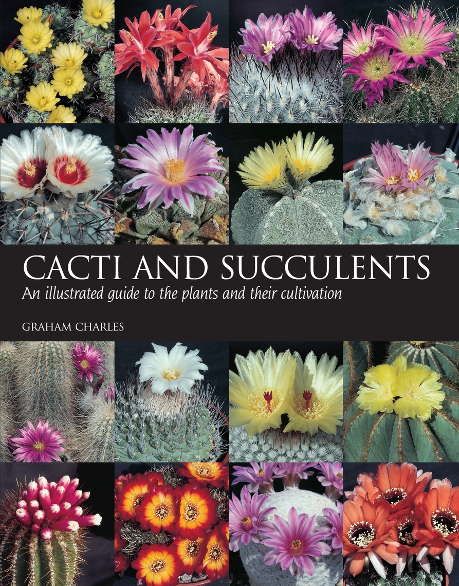 Read Cacti and Succulents Online by Graham Charles Books