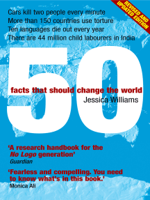 50 Facts That Should Change the World by Jessica Williams - Ebook ...
