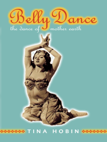 Belly Dance by Tina Hobin - Ebook | Scribd