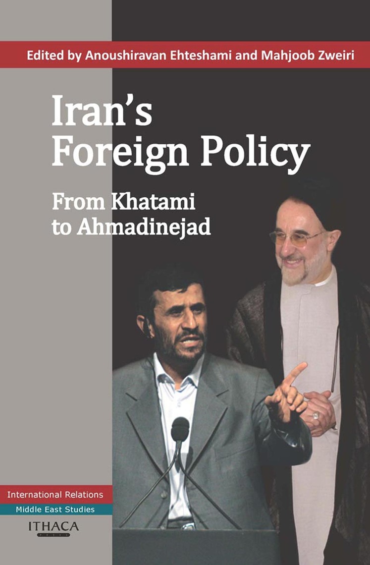 Iran's Foreign Policy by Anoushiravan Ehteshami Book Read Online