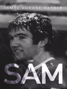 I Am Sam by James Durose-Rayner - Ebook | Scribd