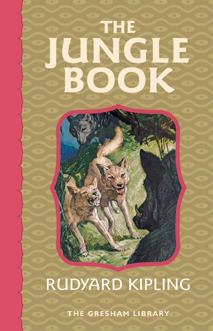 book review of the jungle book by rudyard kipling