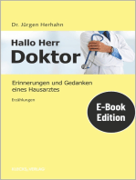 Hallo Herr Doktor: Erinnerungen und Gedanken eines Hausarztes