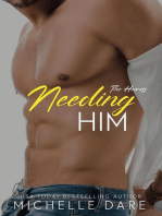 Needing Him: The Heiress, #2