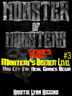 Monster of Monsters: Series One Mortem’s Basement Level #3 And Let The Real Games Begin