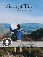 Straight Talk for the Journey: Inspirational Excerpts from the Daily Radio Broadcast, Straight Talk with Robert Day