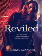 Reviled