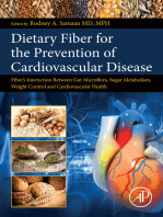 Dietary Fiber for the Prevention of Cardiovascular Disease: Fiber’s Interaction between Gut Microflora, Sugar Metabolism, Weight Control and Cardiovascular Health