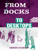 From Docks to Desktops