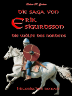 Die Saga von Erik Sigurdsson: Die Wölfe des Nordens