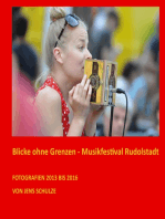 Blicke ohne Grenzen: Musikfestival Rudolstadt