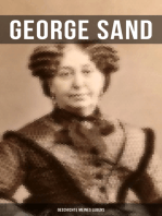 George Sand: Geschichte meines Lebens: George Sands leidenschaftlicher Kampf um ein Leben als Schriftstellerin - Autobiografie