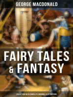 Fairy Tales & Fantasy: George MacDonald Collection (With Complete Original Illustrations): The Princess and the Goblin, Lilith, Phantastes, The Princess and Curdie and many more
