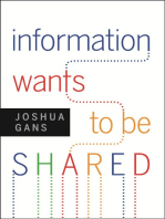 Information Wants to Be Shared