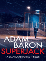SuperJack: A totally gripping thriller with a twist you won’t see coming