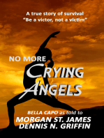 No More Crying Angels: Be a Victor, Not a Victim