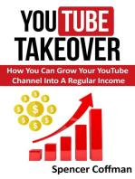 YouTube Takeover - How You Can Grow Your YouTube Channel Into A Regular Income