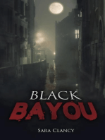 Black Bayou: Dark Legacy, #1