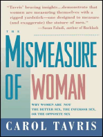 Mismeasure of Woman: Why Women are Not the Better Sex, the Inferior Sex, or the Opposite Sex