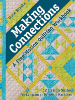 Making Connections—A Free-Motion Quilting Workbook: 12 Design Suites - For Longarm or Domestic Machines