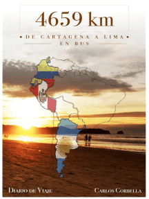 4659 km. de Cartagena a Lima en bus