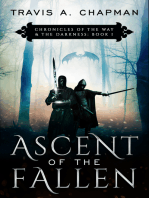 Ascent of the Fallen: Chronicles of the Way & the Darkness Book I