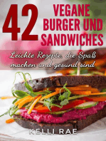 42 Vegane Burger und Sandwiches Leichte Rezepte, die Spaß machen und gesund sind
