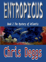 Entropicus: Book 2: The Mystery Of Atlantis