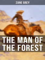 THE MAN OF THE FOREST: A Wild West Adventure