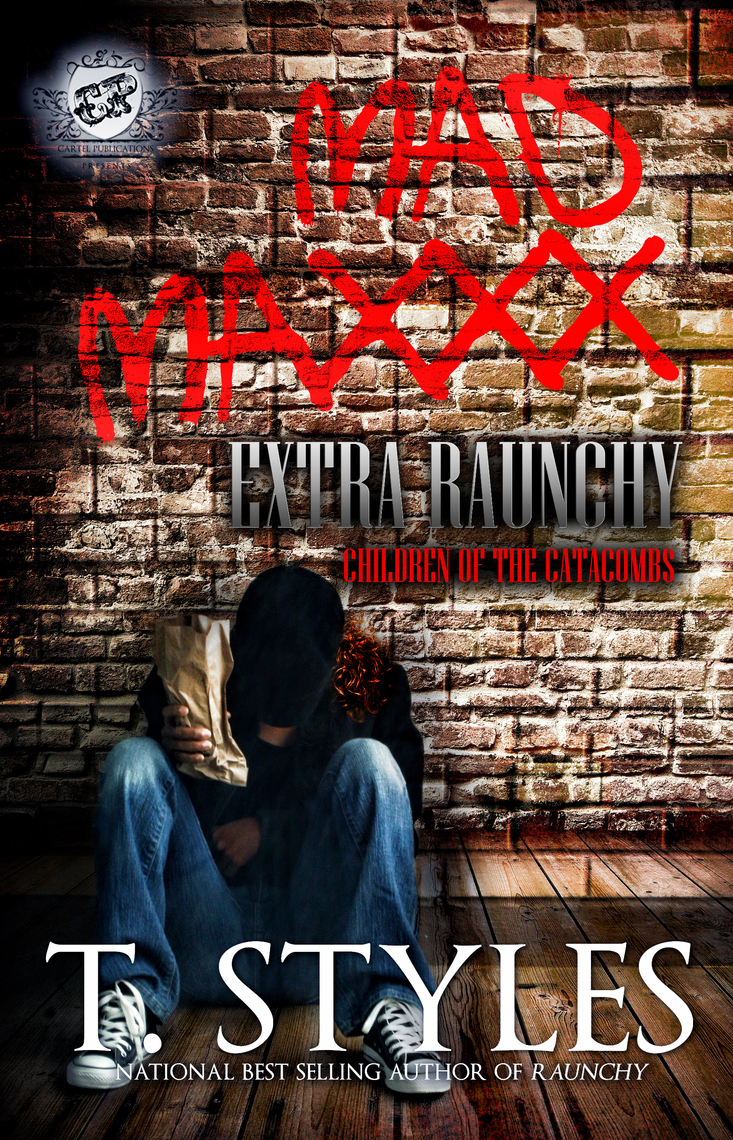 Read Mad Maxxx Children of The (Fourth Book in Raunchy