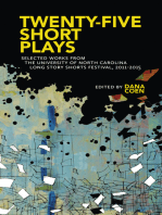 Twenty-Five Short Plays: Selected Works from the University of North Carolina Long Story Shorts Festival, 2011–2015