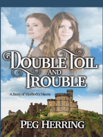 Double Toil & Trouble