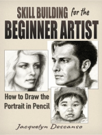Skill-Building for the Beginner Artist: How to Draw the Portrait in Pencil