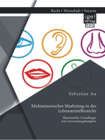 Multisensorisches Marketing in der Lebensmittelbranche: Theoretische Grundlagen und Anwendungsbeispiele