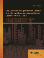 Die „Institute des geweihten Lebens“ und die „Institute des apostolischen Lebens“ im CIC/1983: Eine kirchenrechtliche Untersuchung hinsichtlich der Systematik