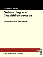 Outsourcing von Geschäftsprozessen: Effizienz versus Innovation?