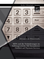 SEPA und die Veränderungen im Zahlungsverkehr: Mit besonderem Hinblick auf Payment-Services