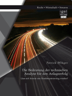 Die Bedeutung der technischen Analyse für den Anlageerfolg: Lässt sich hiermit eine Renditeoptimierung erzielen?