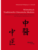 Wörterbuch Traditionelle Chinesische Medizin. Grundwissen zu Geschichte, Kultur, Körper, Krankheiten und Therapien in Stichworten von A - Z