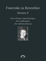 Franziska zu Reventlow: Werke 2 - Romane II: Herrn Dames Aufzeichnungen, Der Geldkomplex, Der Selbstmordverein