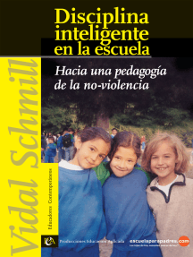 Disciplina inteligente en la escuela: Hacia una pedagogía de la no violencia