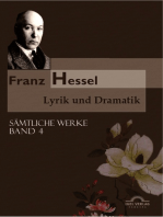 Franz Hessel: Lyrik und Dramatik: Sämtliche Werke in 5 Bänden, Bd. 4