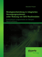 Strategieentwicklung in integrierten Versorgungssystemen unter Nutzung von GKV-Routinedaten: Exemplarisch aufgearbeitet am Beispiel Herzinsuffizienz