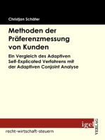 Methoden der Präferenzmessung von Kunden: Ein Vergleich des Adaptiven Self-Explicated Verfahrens mit der Adaptiven Conjoint Analyse