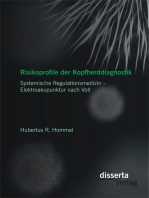 Risikoprofile der Kopfherddiagnostik: Systemische Regulationsmedizin – Elektroakupunktur nach Voll