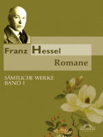 Franz Hessel: Romane: Sämtliche Werke in 5 Bänden, Bd. 1