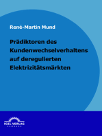 Prädiktoren des Kundenwechselverhaltens auf deregulierten Elektrizitätsmärkten