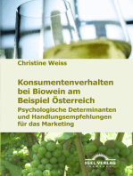 Konsumentenverhalten bei Biowein am Beispiel Österreich: Psychologische Determinanten und Handlungsempfehlungen für das Marketing